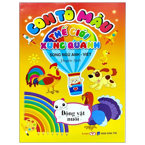 Con Tô Màu Thế Giới Xung Quanh - Động Vật Nuôi