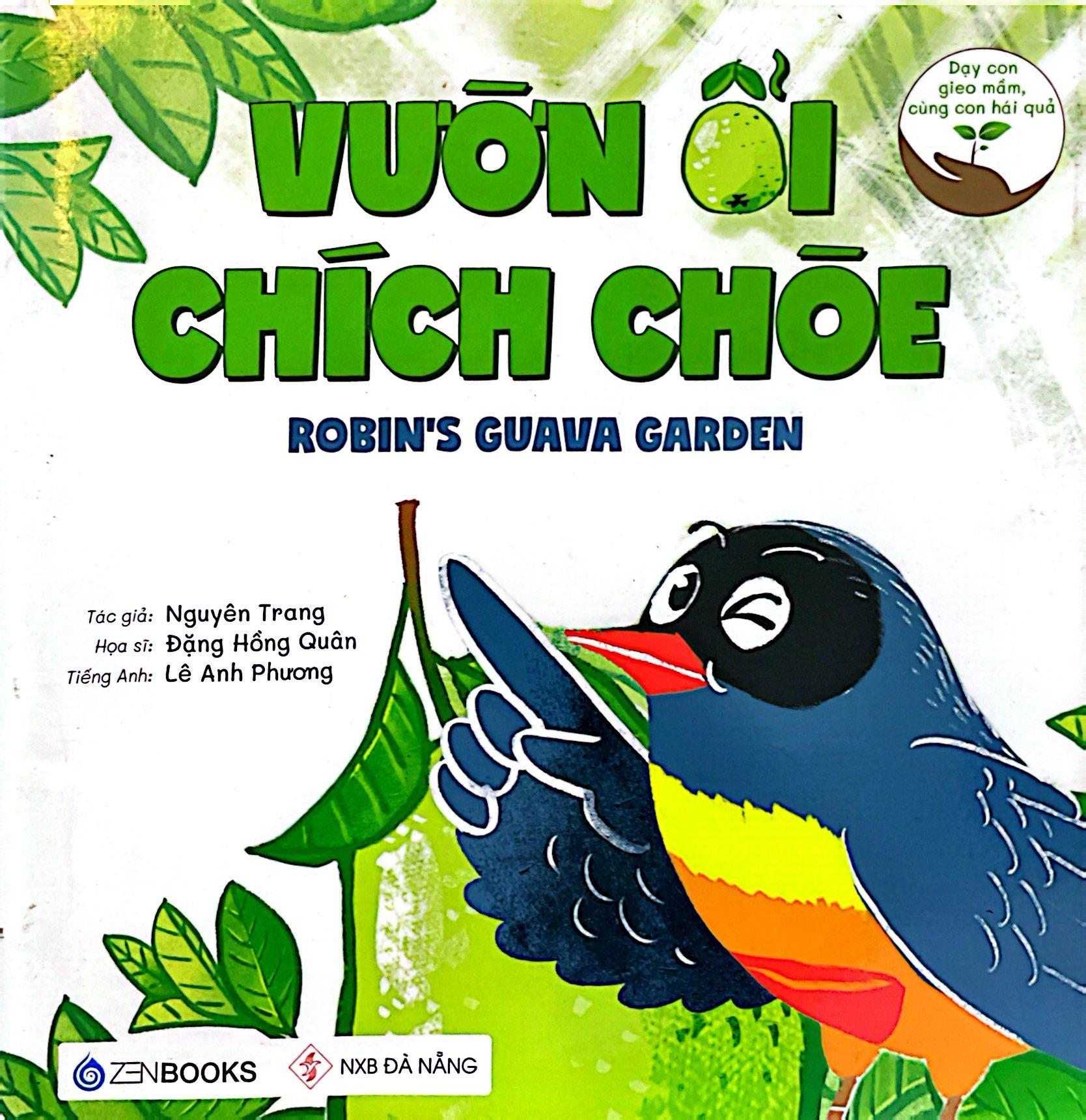 Vườn Ổi Chích Chòe (Dạy Con Gieo Mầm, Cùng Con Hái Quả)