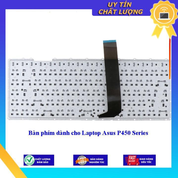 Bàn phím dùng cho Laptop Asus P450 Series - Hàng Nhập Khẩu New Seal