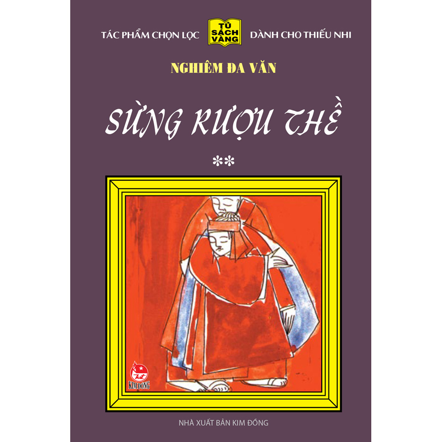 Sừng Rượu Thề - Tập 2 - 25 Năm Tủ Sách Vàng