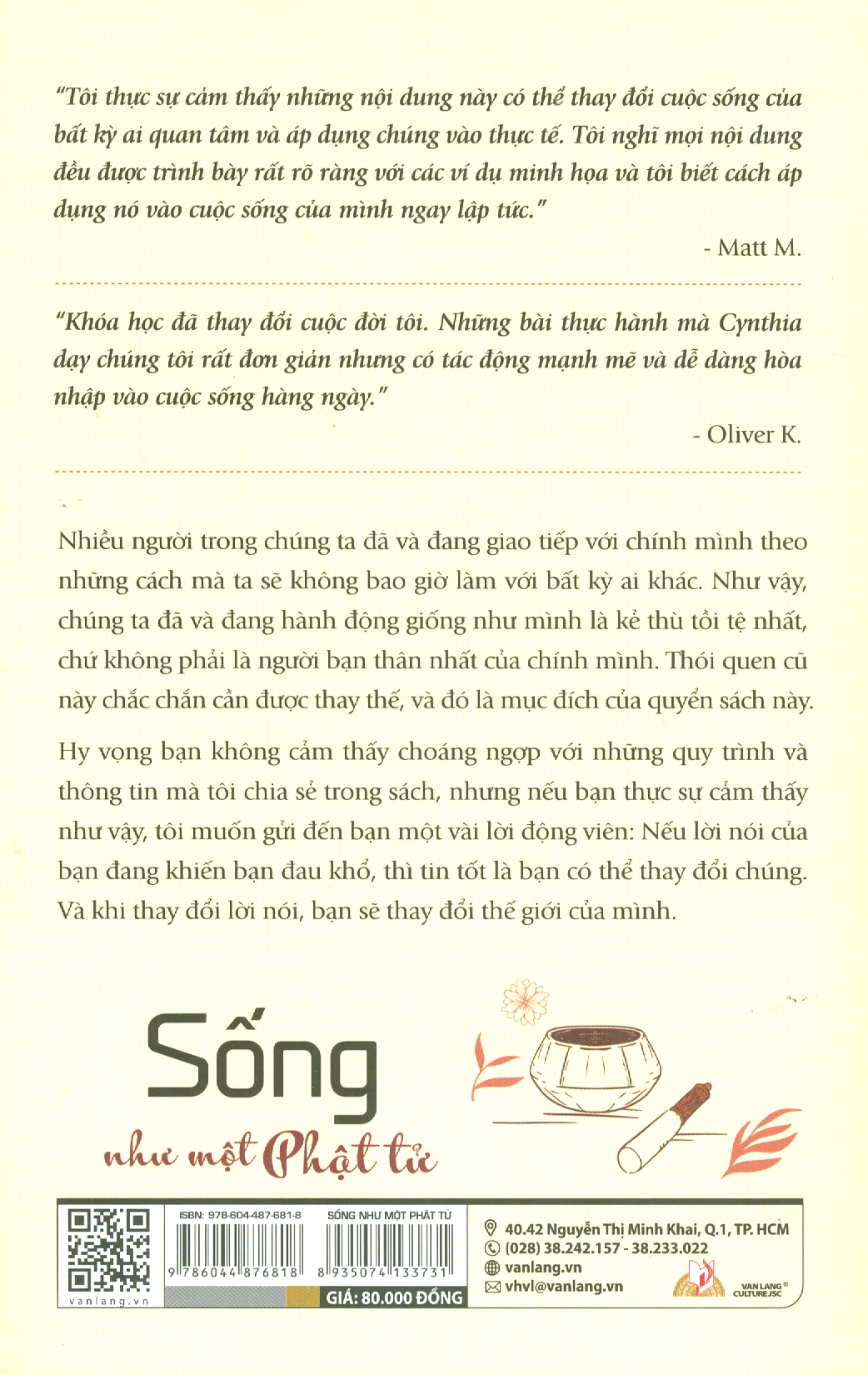 Sống Như Một Phật Tử - Độc Thoại Bằng Triết Lý Phật Giáo - Cynthia Kane; Lê Tiến Thành dịch