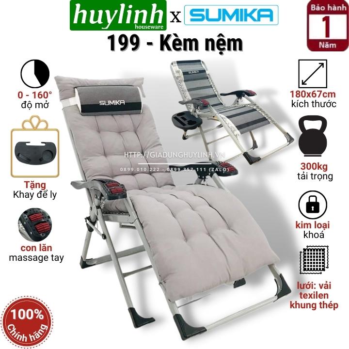 Ghế xếp thư giãn SUMIKA 199 - có lăn tay massage, khung vuông cao cấp, tải trọng 300kg