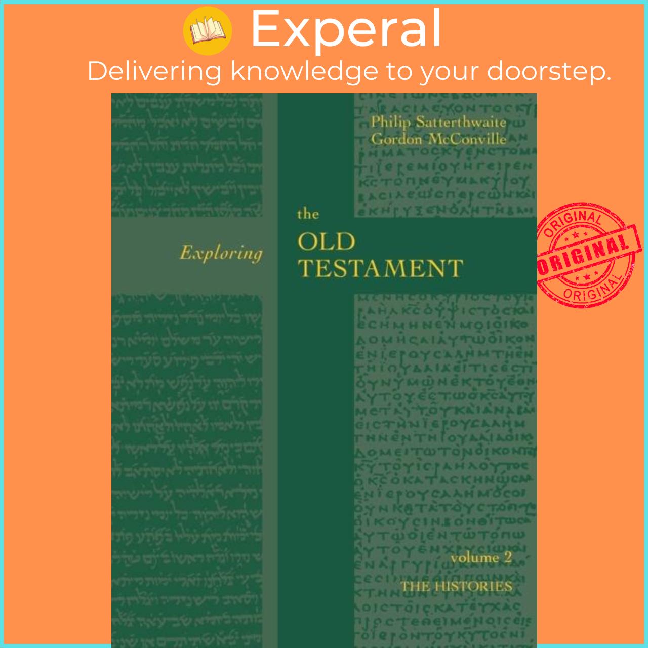 Sách - Exploring the Old Testament Vol 2 - The History (Vol. 2) by Professor Gordon McConville (UK edition, paperback)