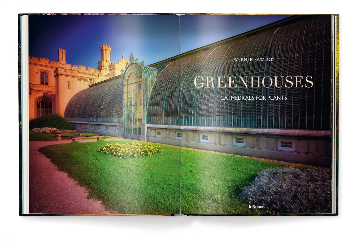 Greenhouses-Cathedrals For Plants