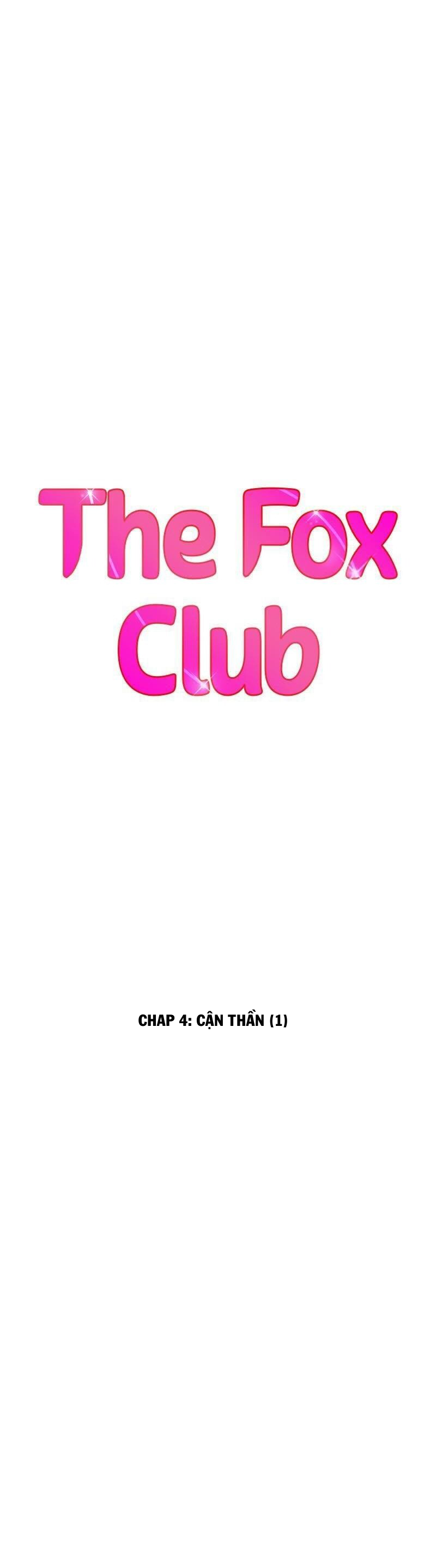 câu lạc bộ fox chapter 4 7
