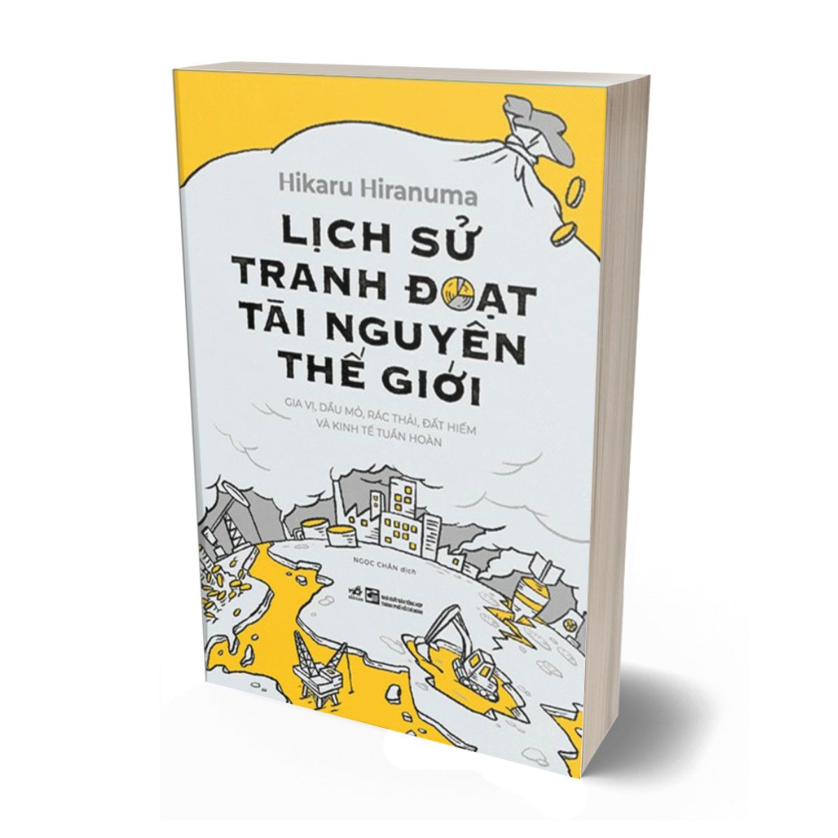 Lịch Sử Tranh Đoạt Tài Nguyên Thế Giới