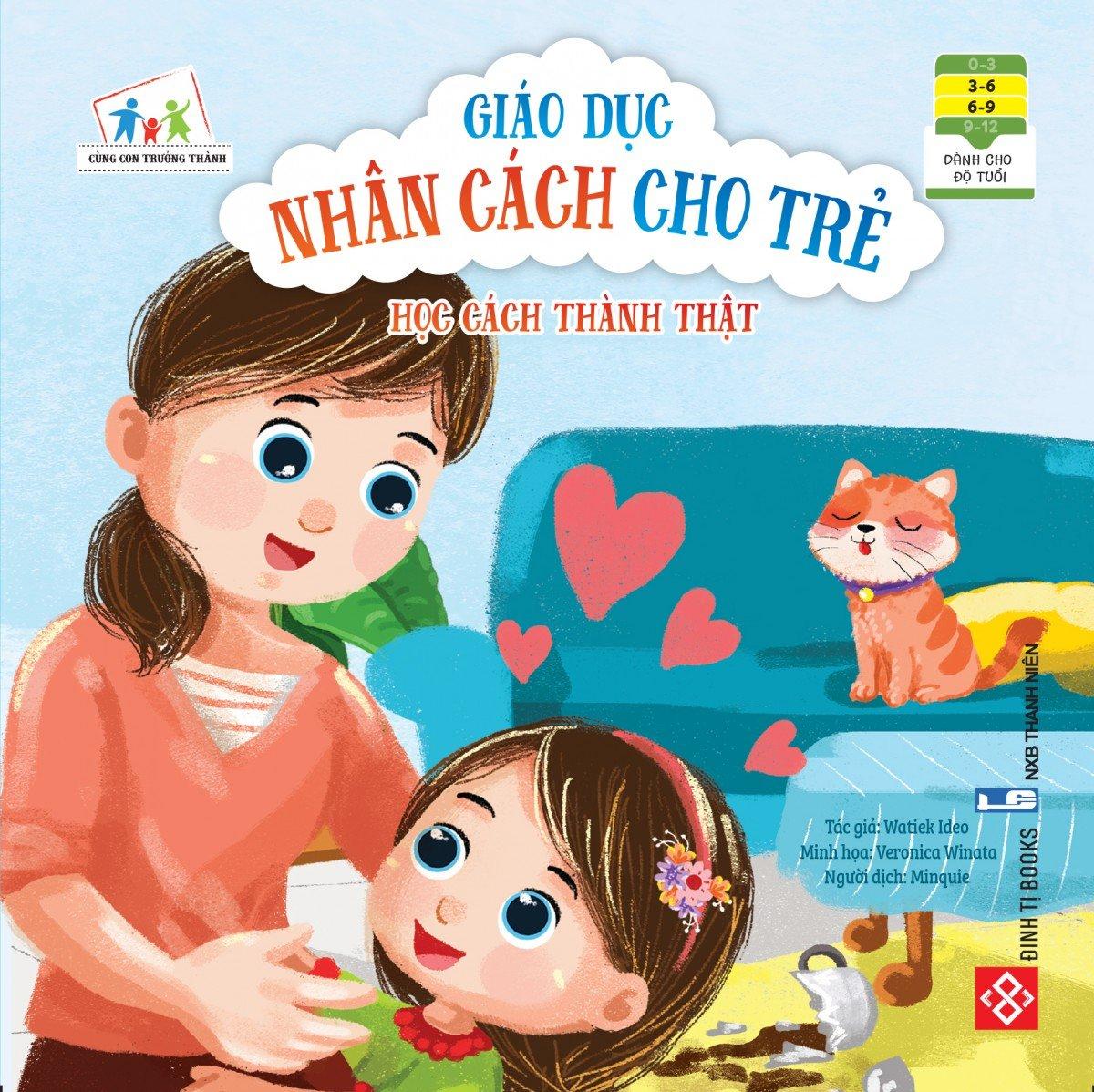 Giáo Dục Nhân Cách Cho Trẻ - Học Cách Thành Thật