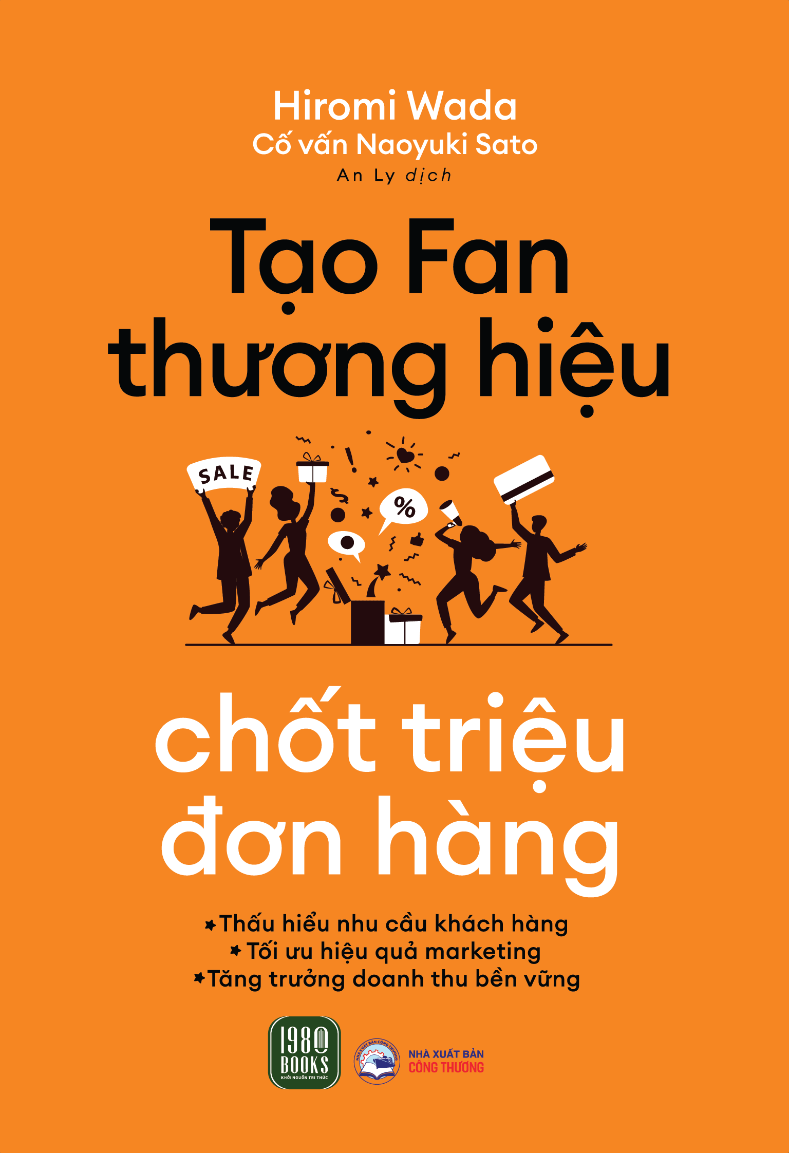 Tạo Fan Thương Hiệu, Chốt Triệu Đơn Hàng