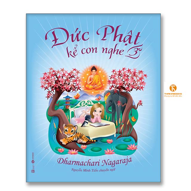 Đức Phật kể con nghe – tập 3 - Thái Hà Books