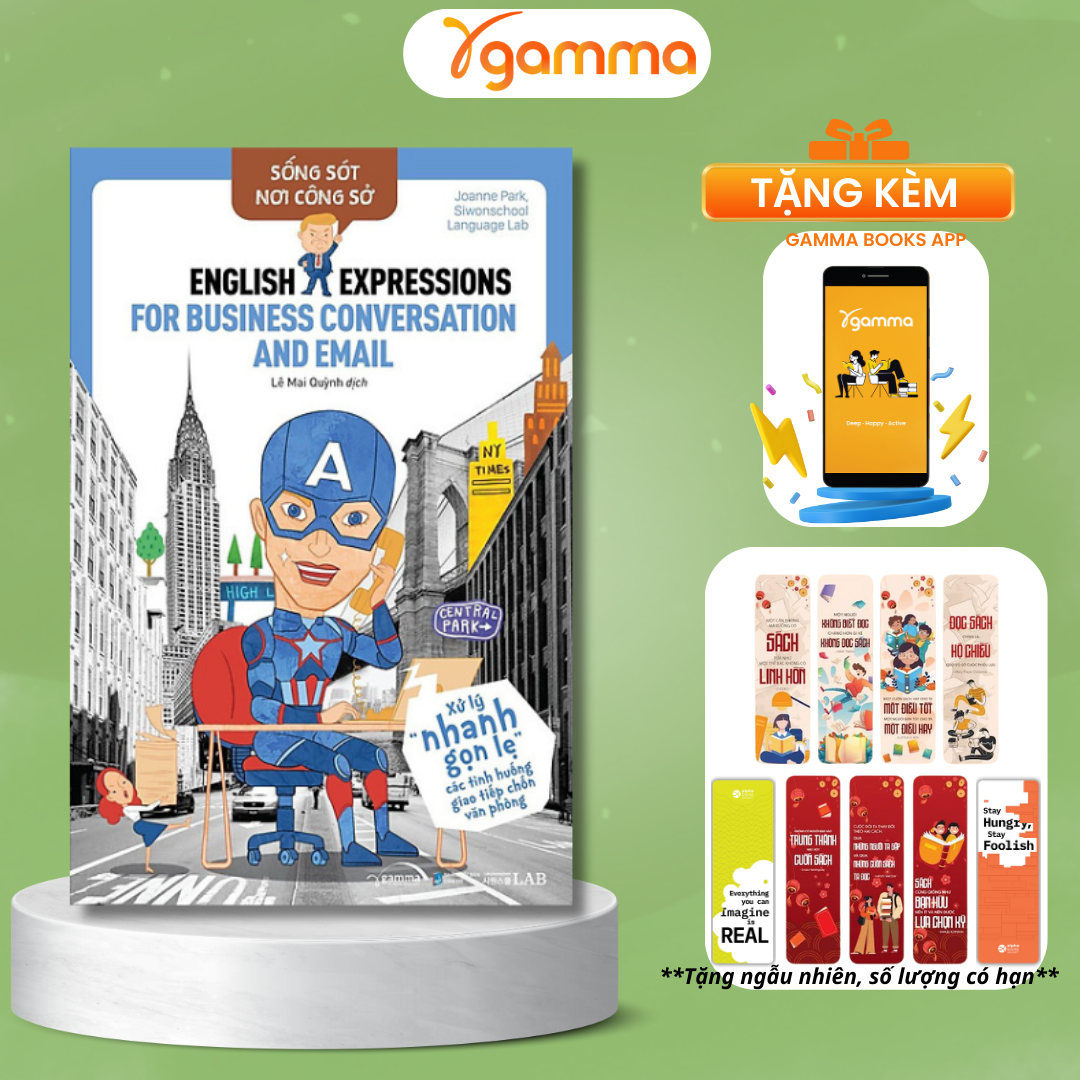 Sống Sót Nơi Công Sở English Expression For Business Conversation &Amp; E.m.a.i.l - Xử Lý Nhanh Gọn Lẹ Các Tình Huống Giao Tiếp Chốn Văn Phòng Tái Bản