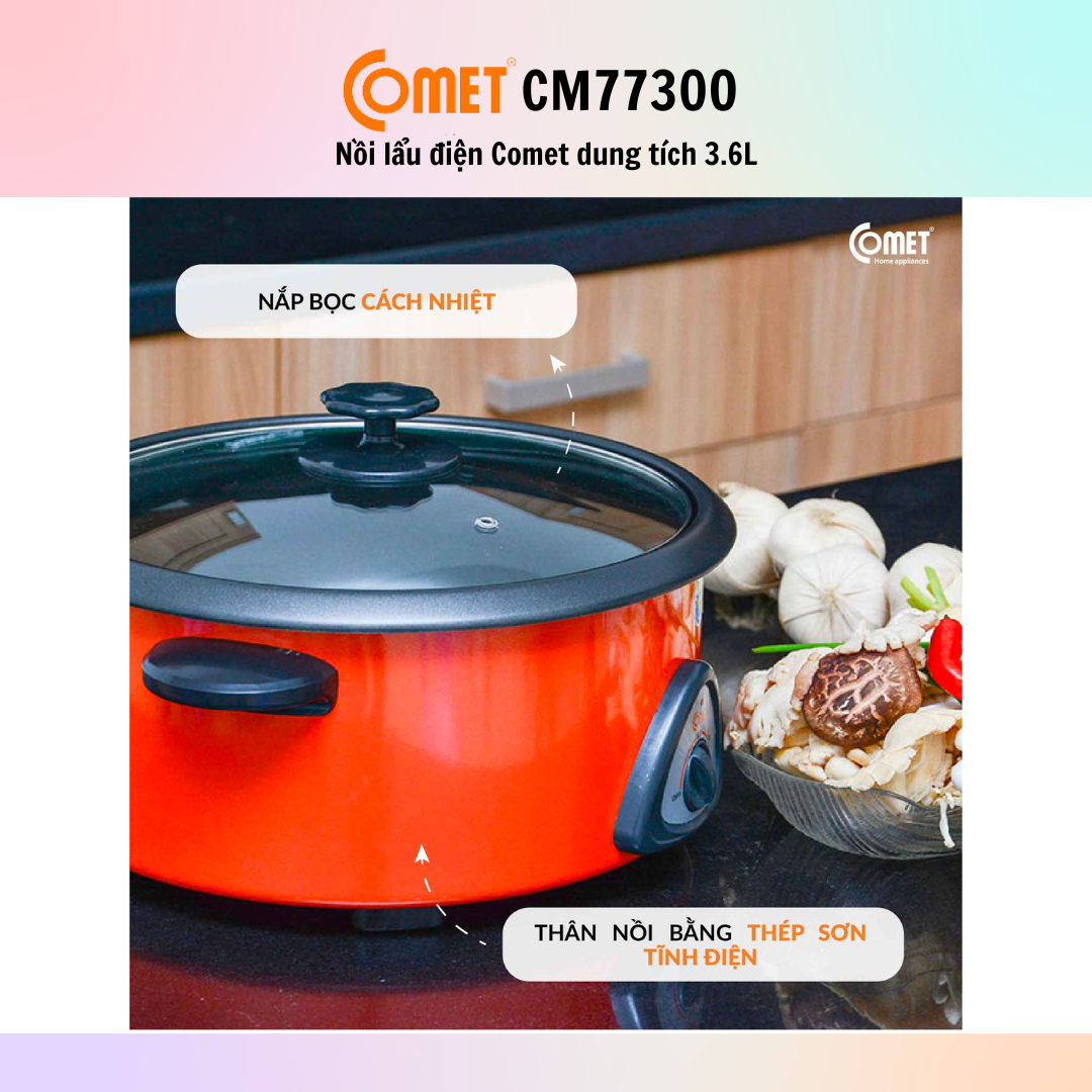 Nồi lẩu điện Comet CM7730 (Dung tích 3.6L) - Hàng Chính Hãng - Bảo Hành 12 Tháng