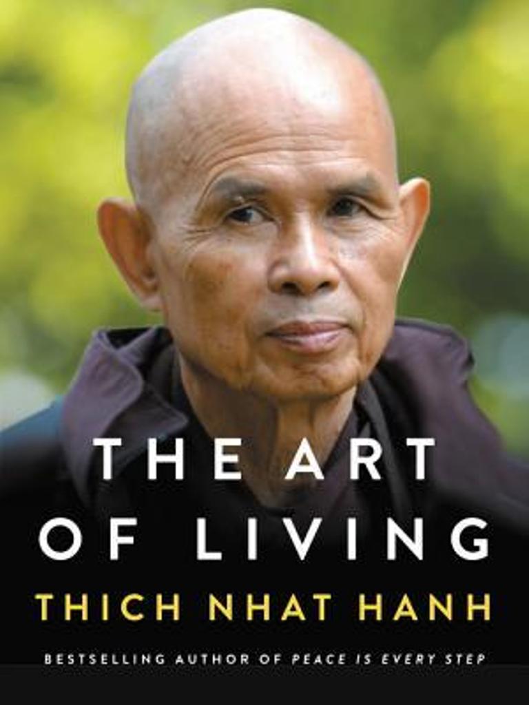 The Art of Living : Peace and Freedom in the Here and Now