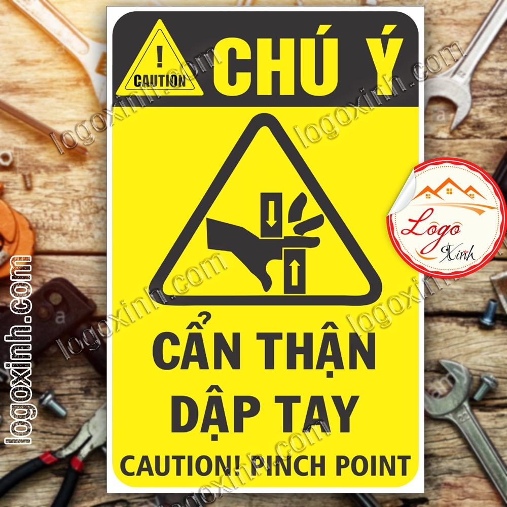 LOGO TEM STICKER CẢNH BÁO CẨN THẬN DẬP TAY , CAUTION PINCH POINT - BIỂN CẢNH BÁO AN TOÀN LAO ĐỘNG