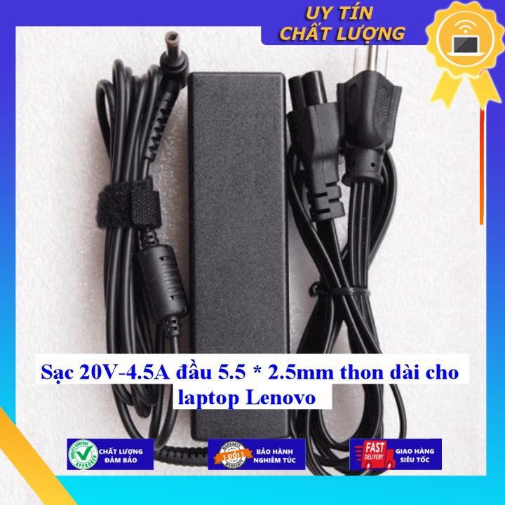 Sạc 20V-4.5A đầu 5.5 * 2.5mm thon dài cho laptop Lenovo - Hàng Nhập Khẩu New Seal