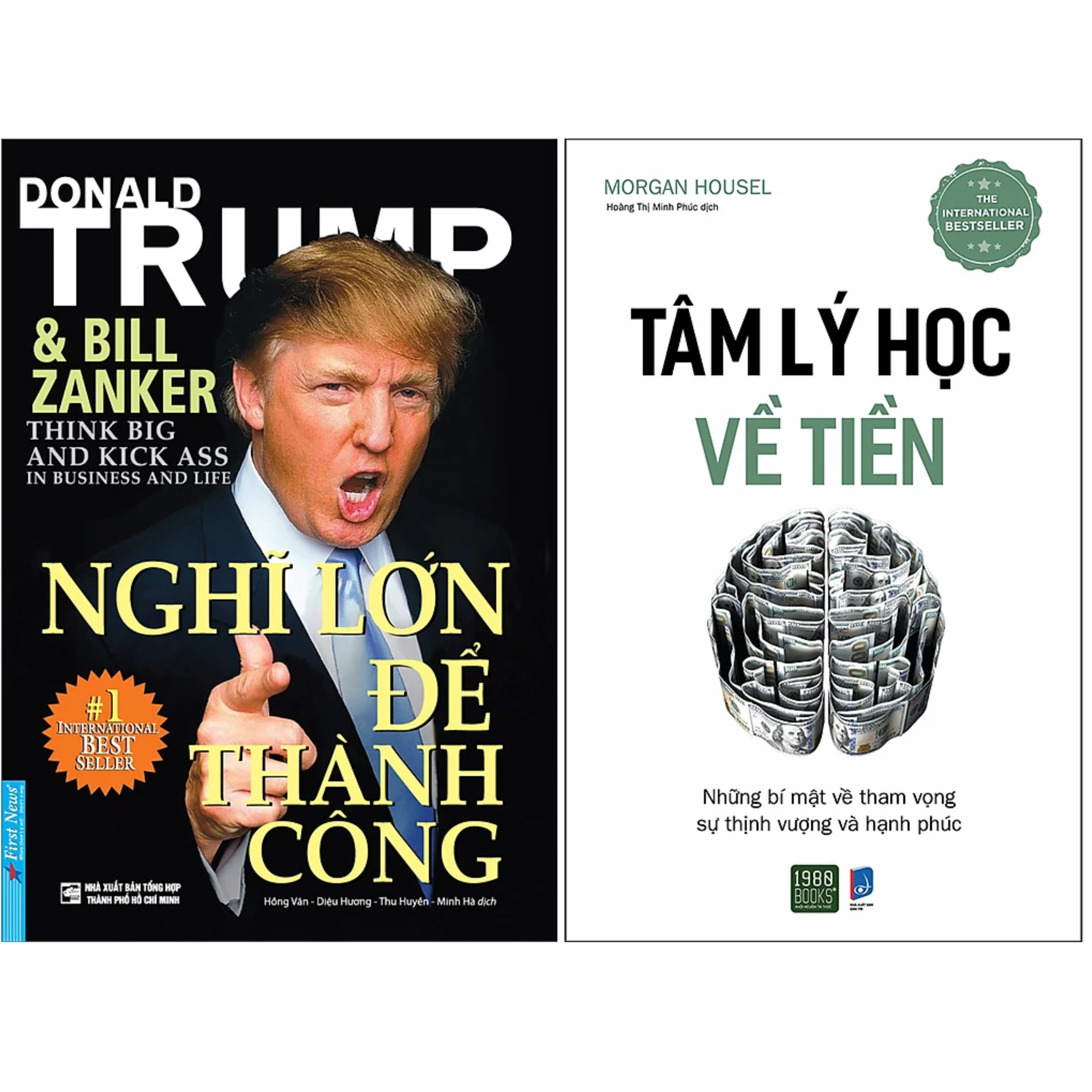 Combo 2Q: Nghĩ Lớn Để Thành Công - Donald Trump + Tâm Lý Học Về Tiền (Kinh Doanh Thực Chiến/ Tư Duy Kinh Doanh Thành Công)