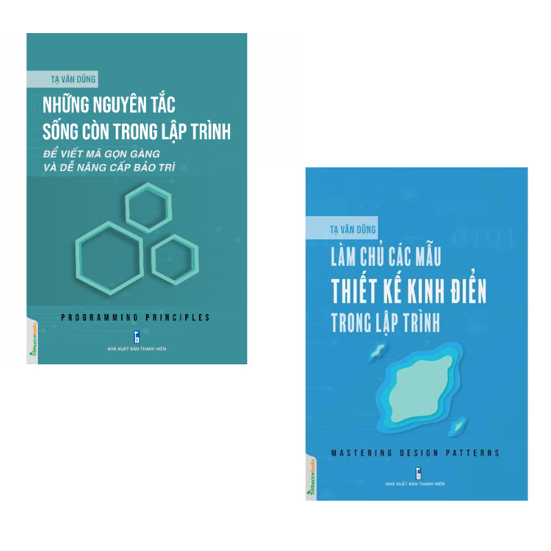 Combo Những nguyên tắc sống còn trong lập trình + Làm chủ các mẫu thiết kế kinh điển trong lập trình