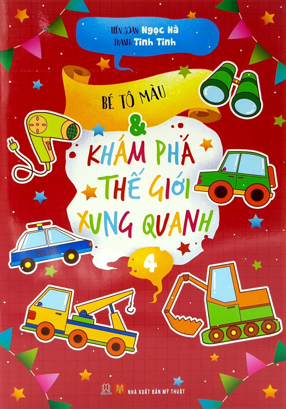 Bé Tô Màu Và Khám Phá Thế Giới Xung Quanh - Tập 4