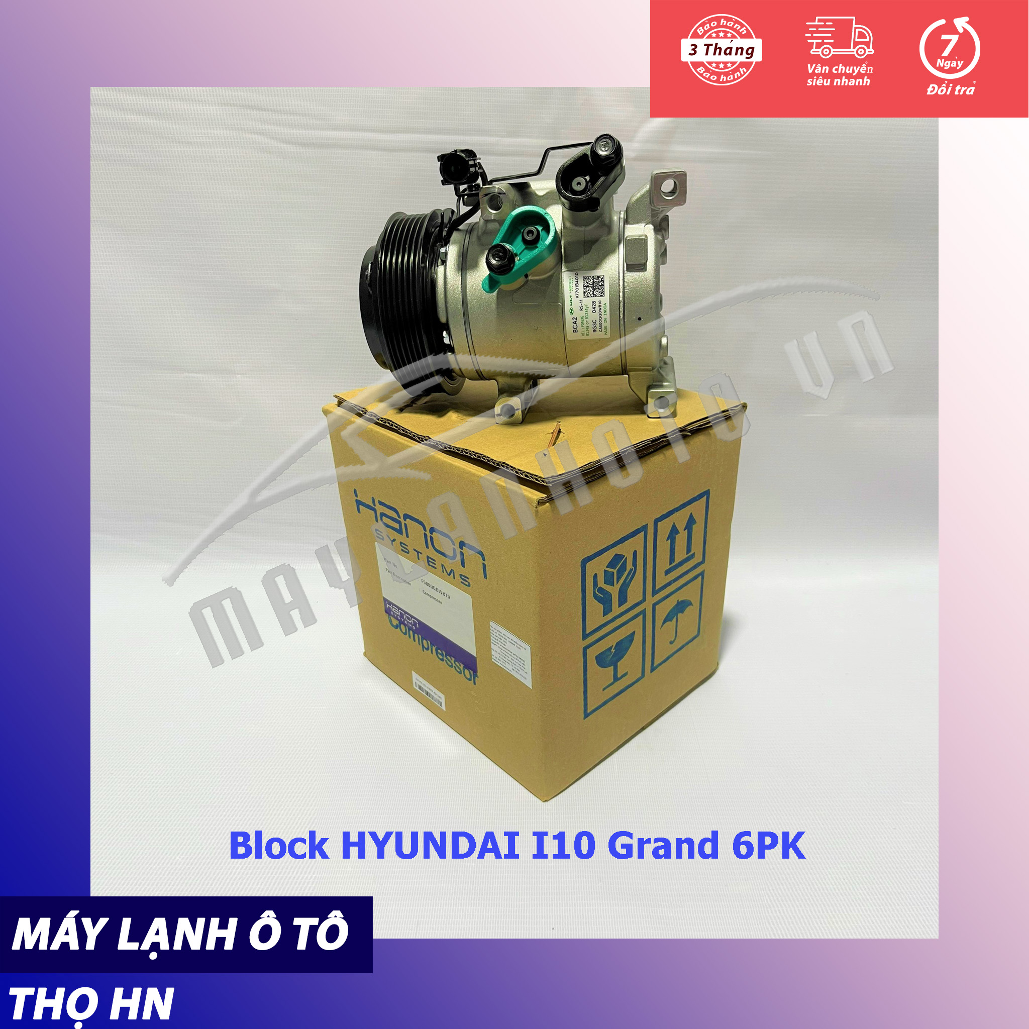 Lốc điều hòa (block,máy nén) Hyundai I10 Grand 2014 2015 2016 2017 2018 (6PK) Hàng Hanon 15 16 17 18 97701-B4010/B9010