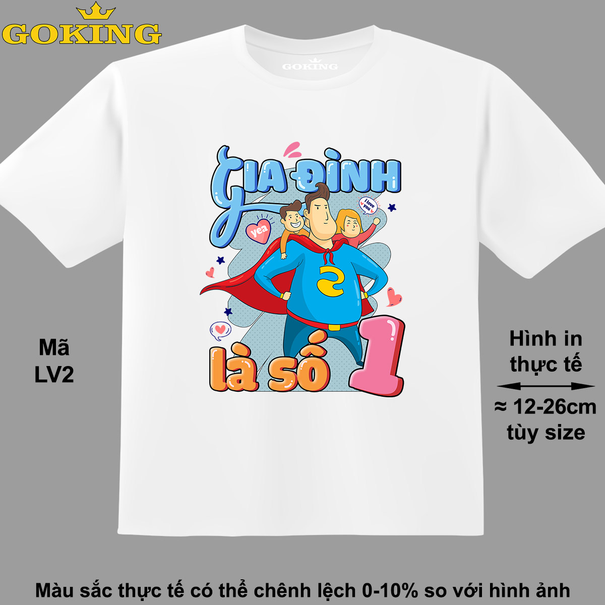 Gia đình là số 1, mã LV2. Áo thun hàng hiệu Goking, form unisex cho nam nữ, trẻ em, bé trai gái. Áo phông in đẹp, quà tặng cao cấp cho gia đình, cặp đôi, doanh nghiệp, hội nhóm