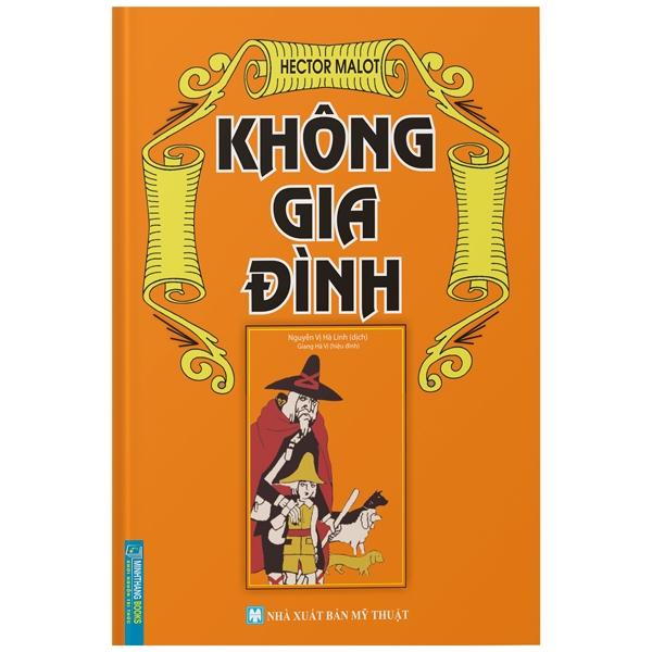 Không Gia Đình - Bìa Cứng (Tái Bản)