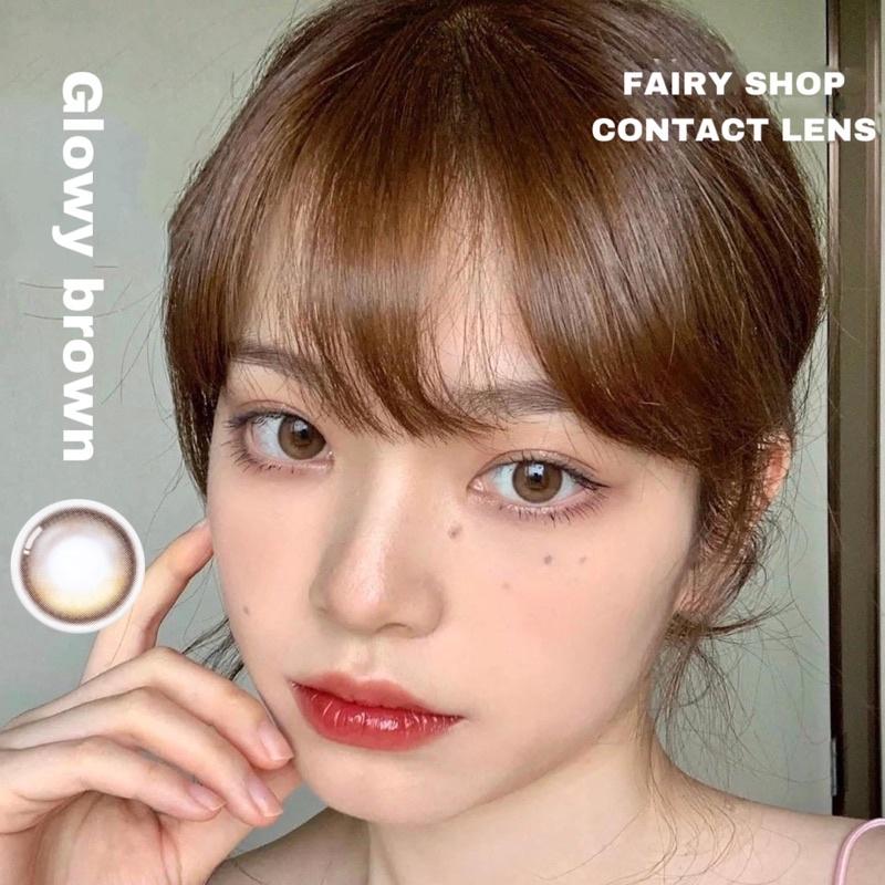 Kính Áp Tròng Glowy Brown - lens phủ bóng FAIRY SHOP CONTACT LENS silicone hydrogel độ cận 0 - 6