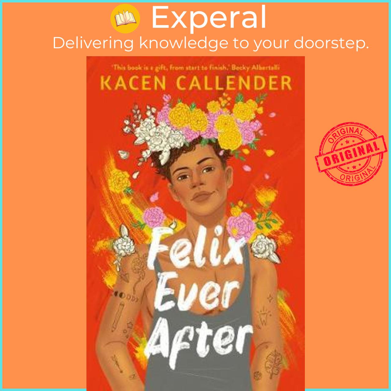 Sách - Felix Ever After by Kacen Callender (UK edition, paperback)