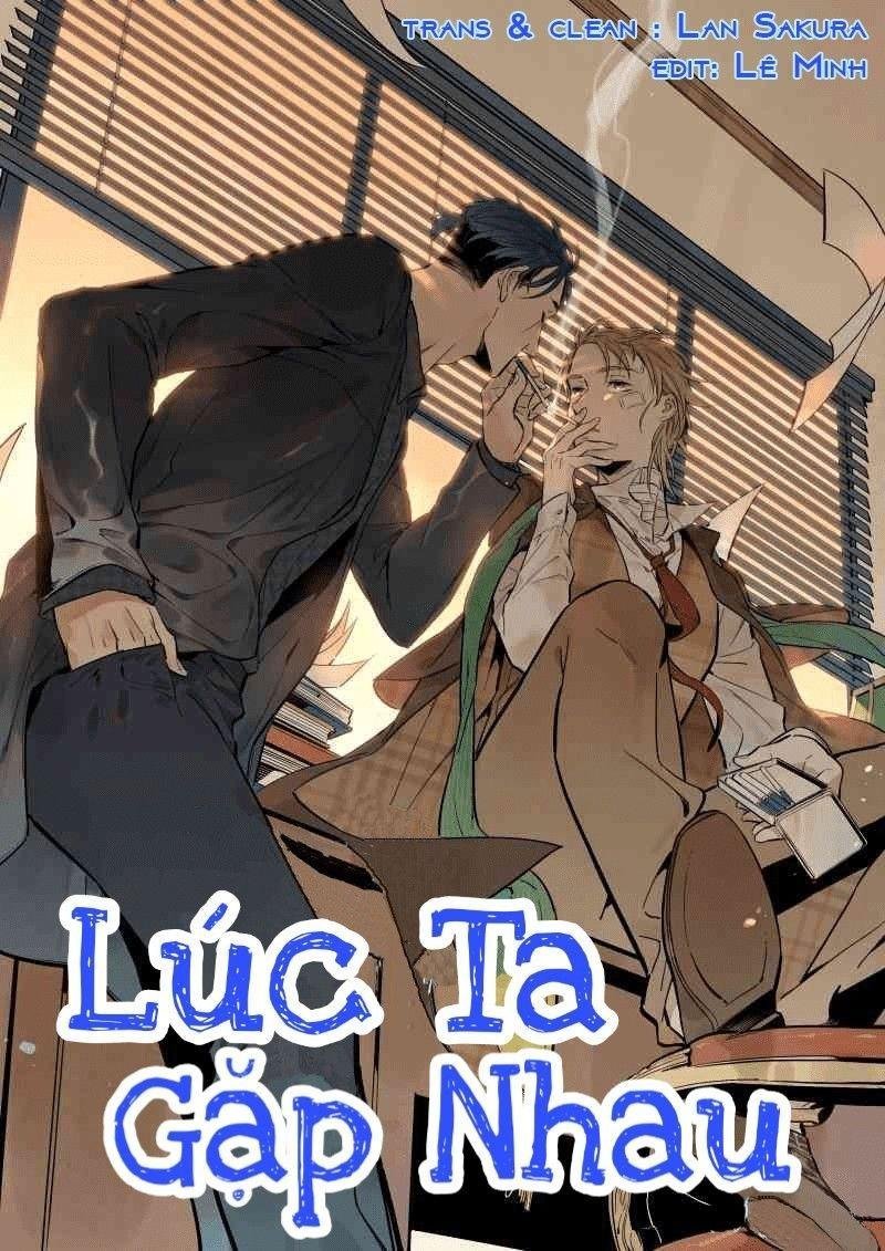 thời khắc ấy, chúng ta gặp nhau chapter 1 1