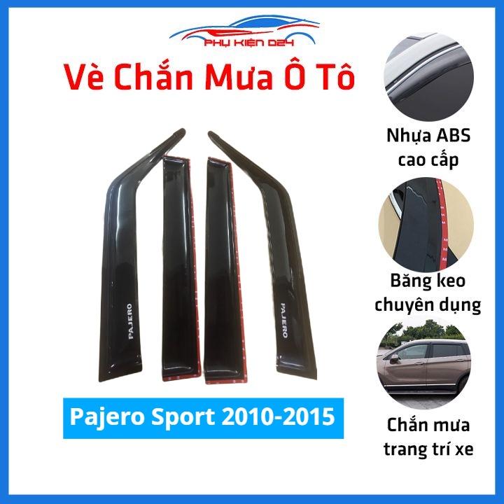 Vè mưa Pajero Sport 2010-2011-2012-2013-2014-2015 vè đen che mưa bảo vệ trang trí xe