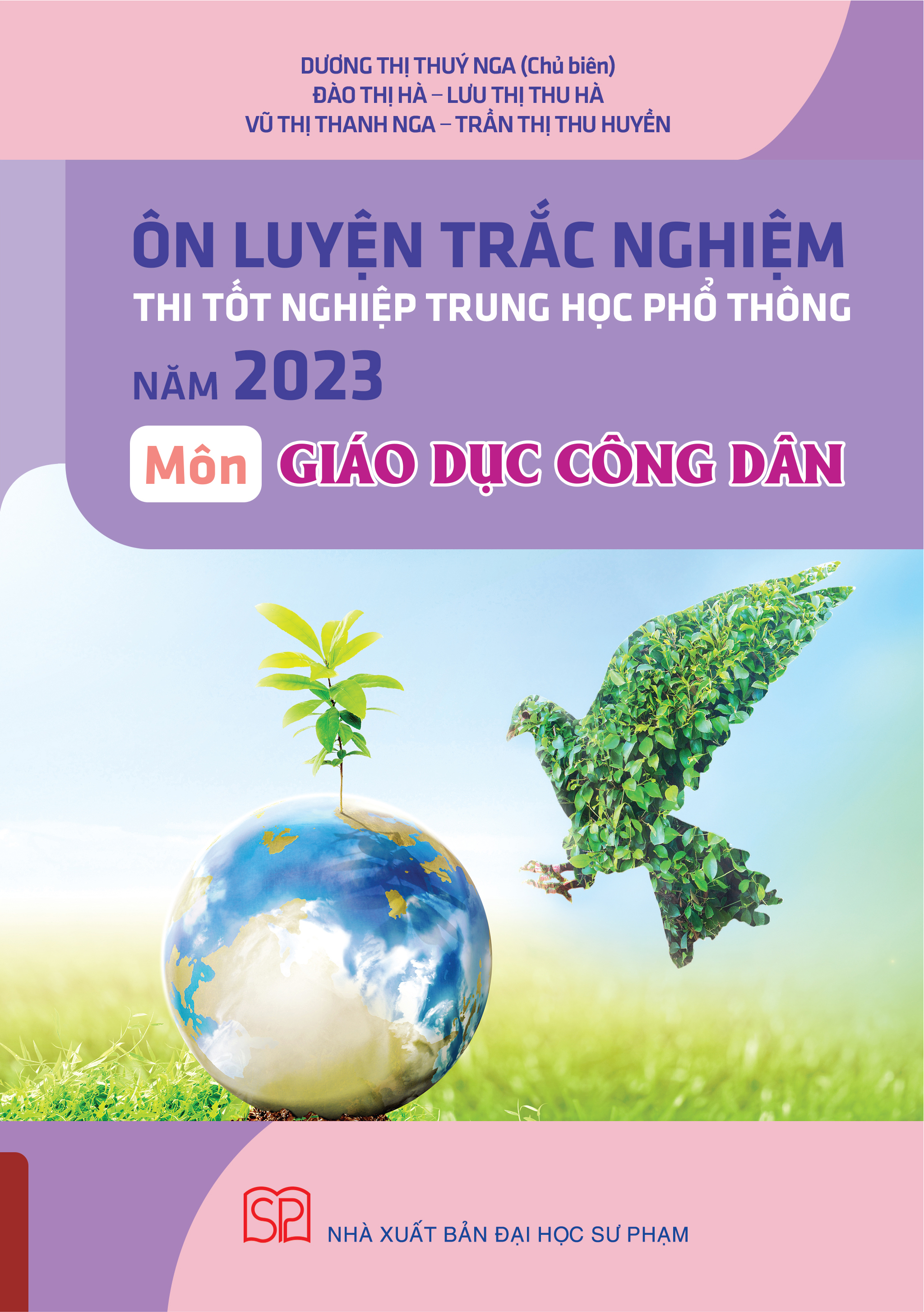 Ôn Luyện Trắc Nghiệm Thi Tốt Nghiệp THPT Năm 2023 Môn Giáo dục công dân