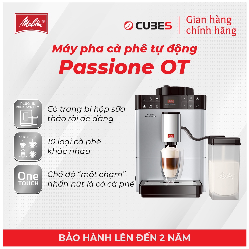 Máy pha cà phê tự động Melitta Caffeo Passione OT - Hàng nhập khẩu chính hãng 100% từ thương hiệu Melitta, Đức