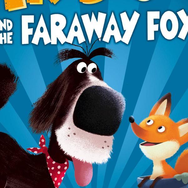 Sách - Mr Dog and the Faraway Fox by Ben Fogle Steve Cole Nikolas Ilic -
