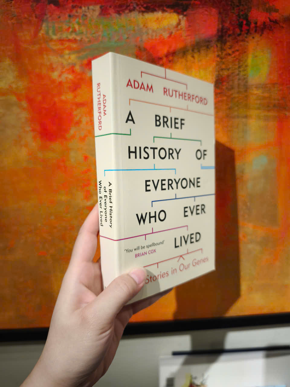 Sách - A Brief History of Everyone Who Ever Lived: The Stories in Our Genes by Adam Rutherford