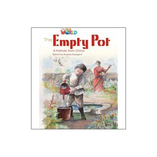 Our World American 4 The Empty Pot