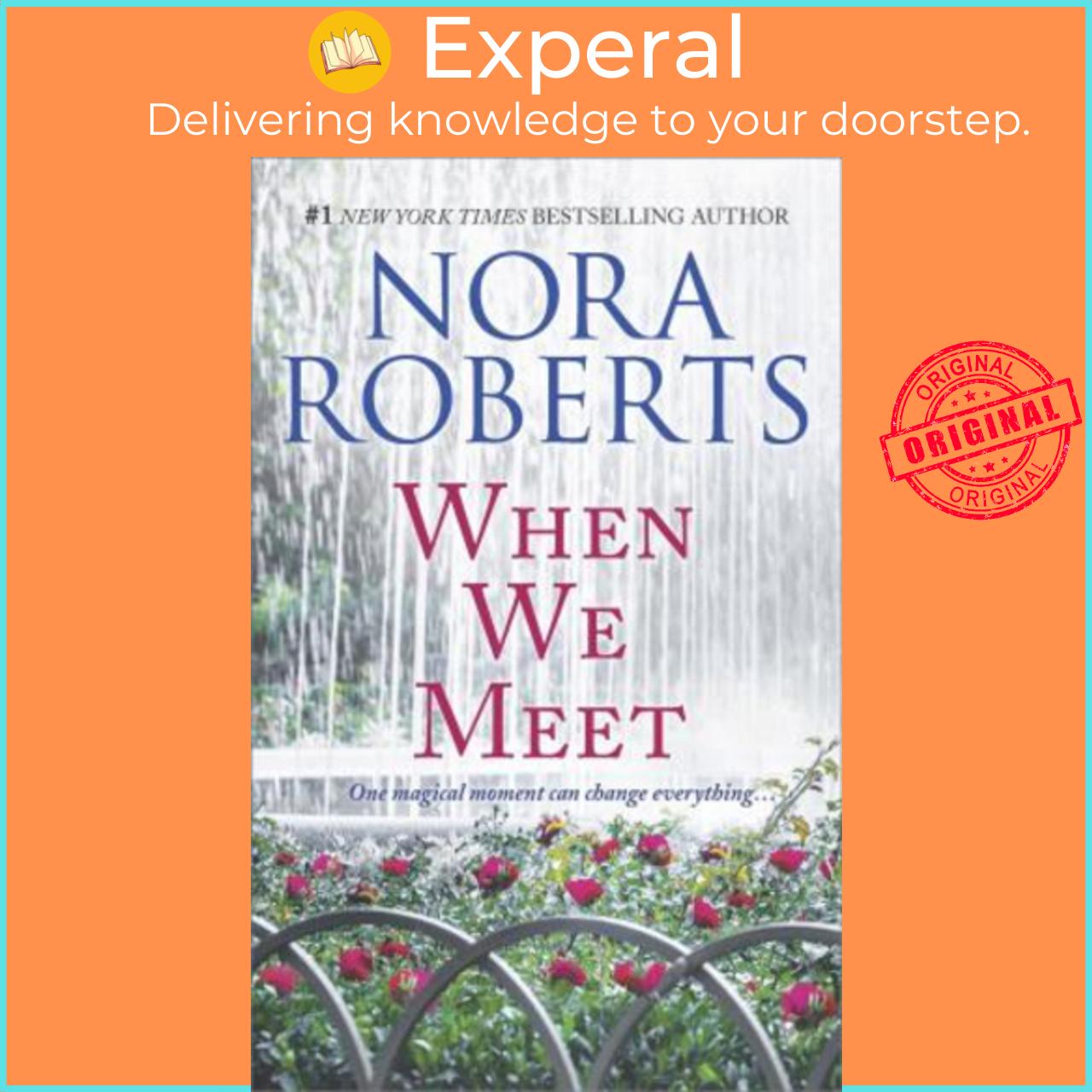 Hình ảnh Sách - When We Meet : The Law Is a Lady\Opposites Attract by Nora Roberts (paperback)
