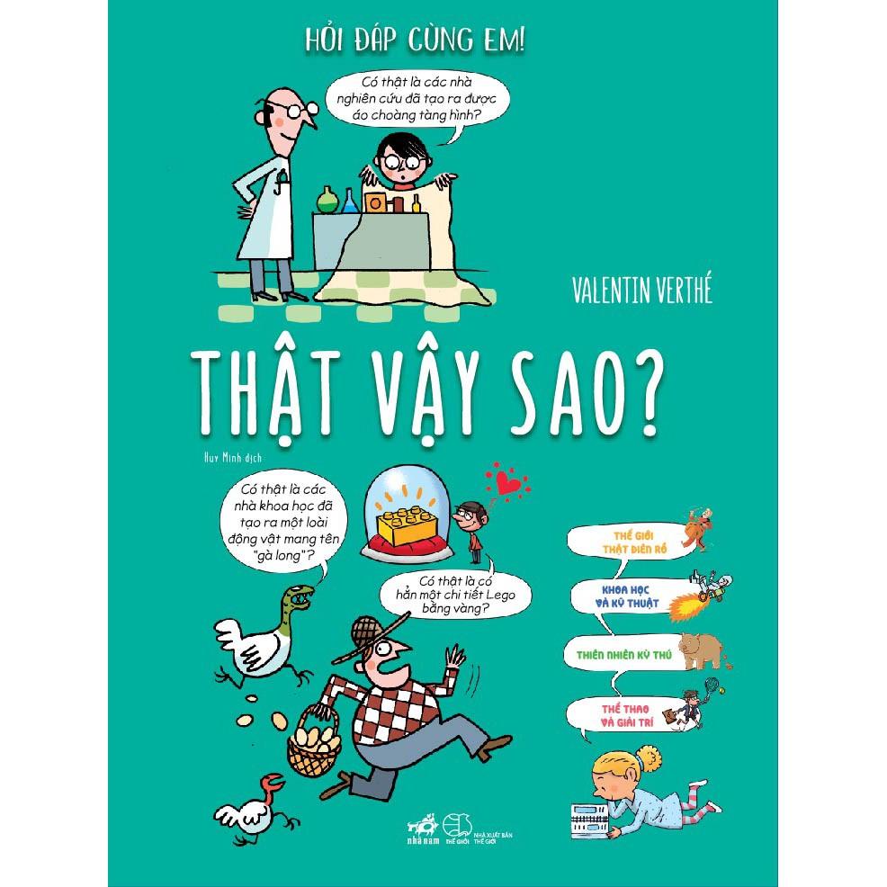 Sách Hỏi đáp cùng em - Thật vậy sao? - Nhã Nam - BẢN QUYỀN