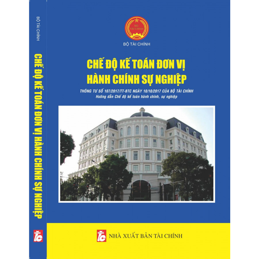 Chế Độ Kế Toán Đơn Vị Hành Chính Sự Nghiệp