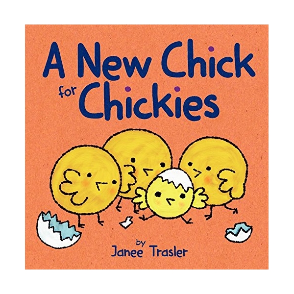 A New Chick For Chickies