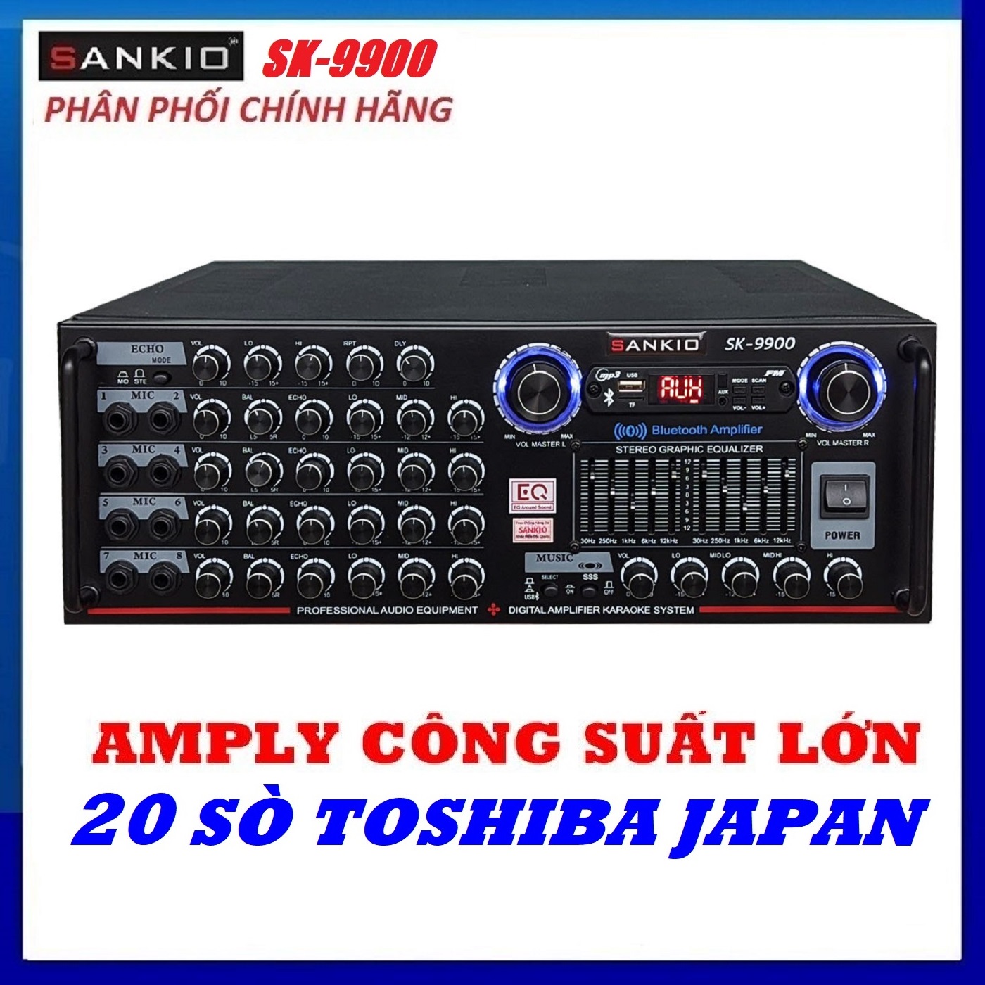Amply Bluetooth SANKIO SK-9900 Amplifier Equalizer, 20 sò lớn, 8 cổng micro - Hàng chính hãng cao cấp
