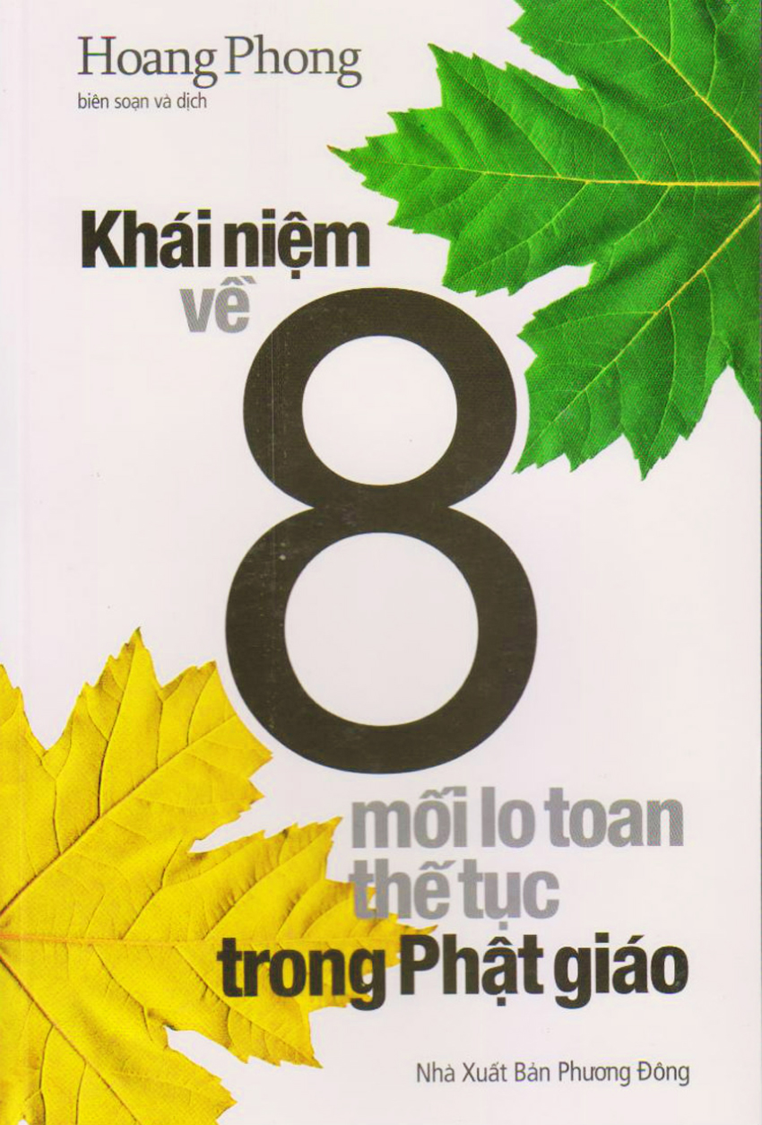 KHÁI NIỆM VỀ TÁM MỐI LO TOAN THẾ TỤC TRONG PHẬT GIÁO