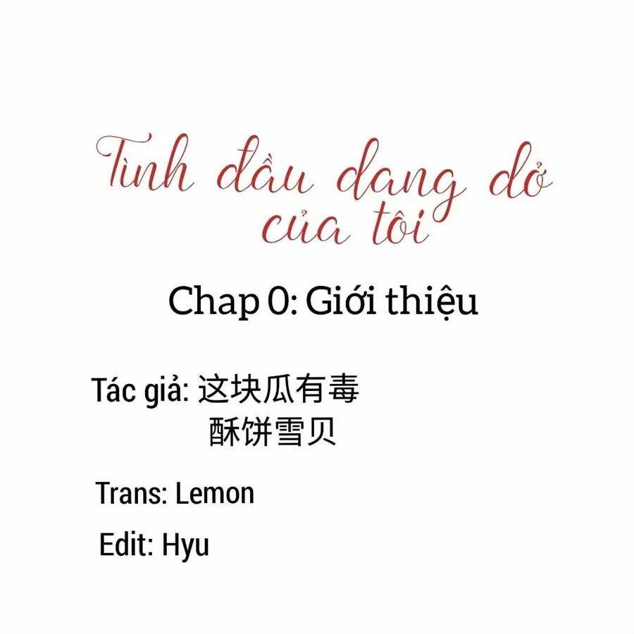 mối tình đầu dang dở của tôi chapter 0 2