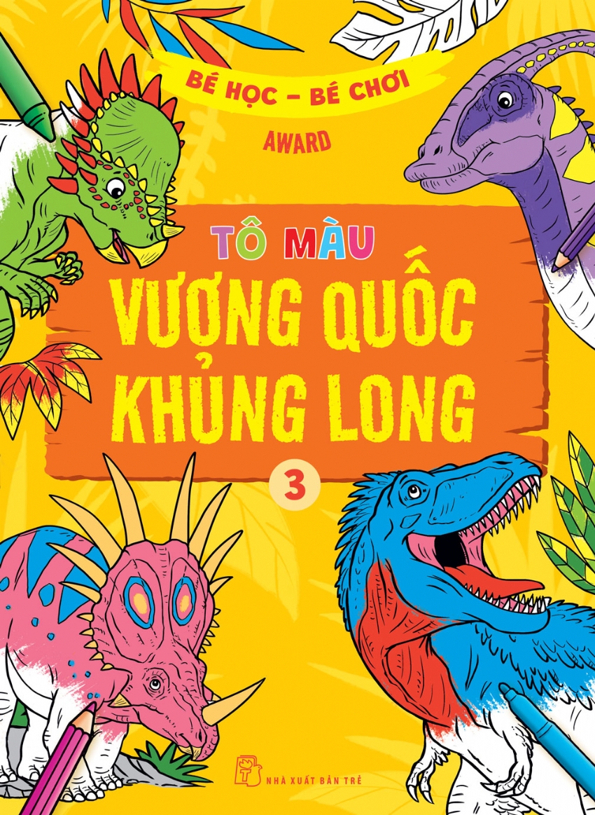 Bé học - bé chơi - Tô màu vương quốc khủng long