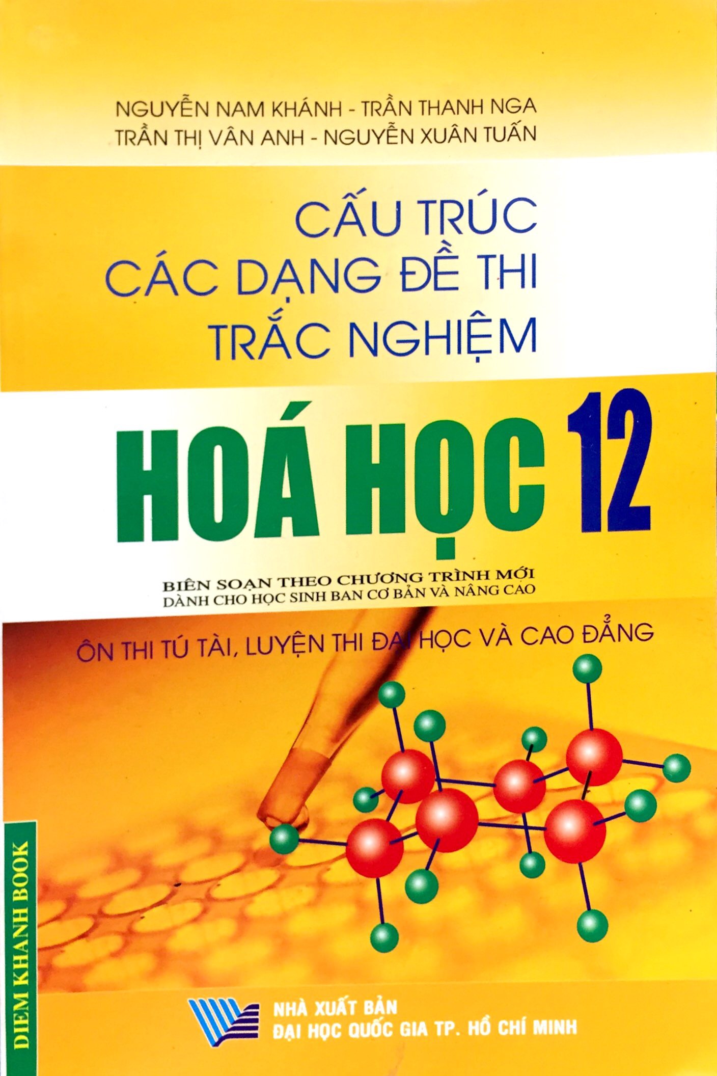 Cấu Trúc Các Dạng Đề Thi Trắc Nghiệm Hóa Học 12