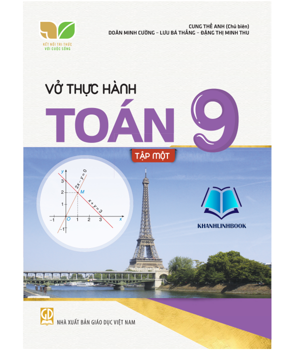Sách - Vở thực hành Toán 9 - tập 1 (Kết nối tri thức với cuộc sống)