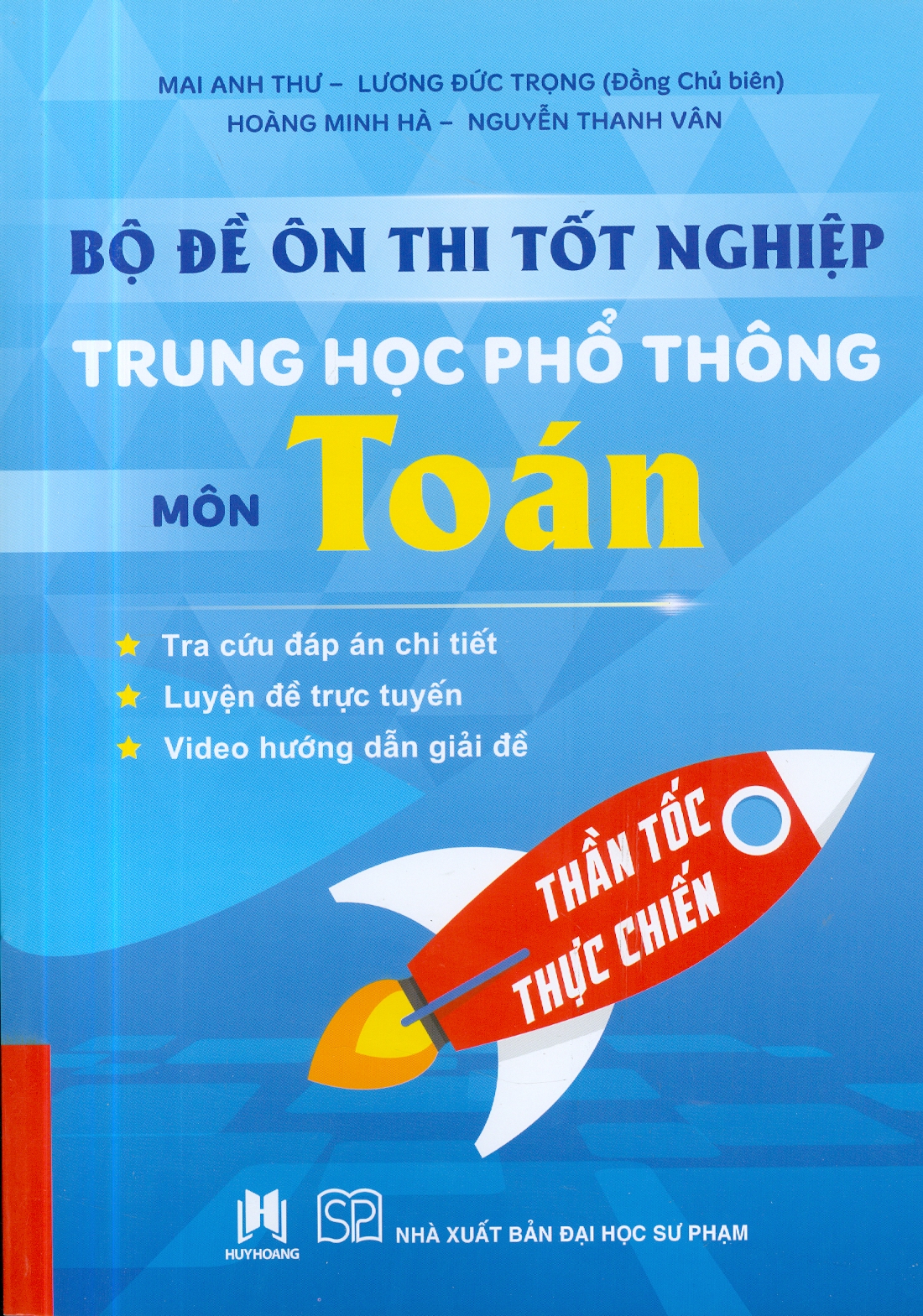 Bộ Đề Ôn Thi Tốt Nghiệp Trung Học Phổ Thông Môn Toán - Thần Tốc Thực Chiến
