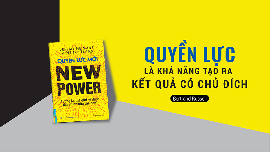 Sách Quyền Lực Mới - Tương Lai Thế Giới Được Định Hình Như Thế Nào?