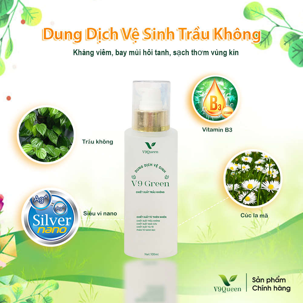 Dung Dịch Vệ Sinh V9Queen, Kết Hợp Trầu Không Nano Bạc Giảm Viêm Ngứa