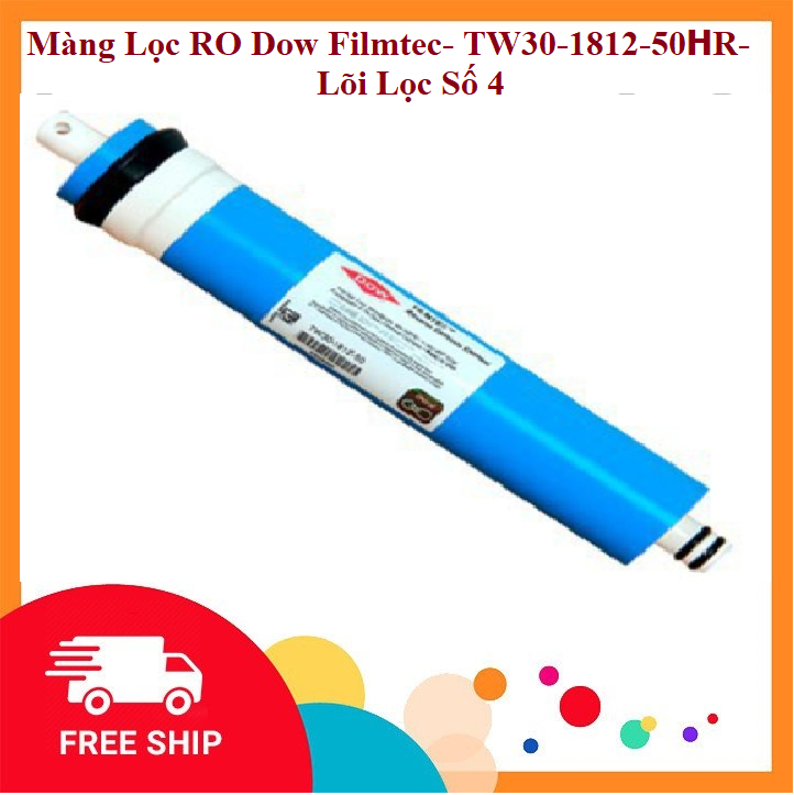 Màng Lọc RO Dow Filmtec TW30-1812-50HR- Lõi Lọc Số 4