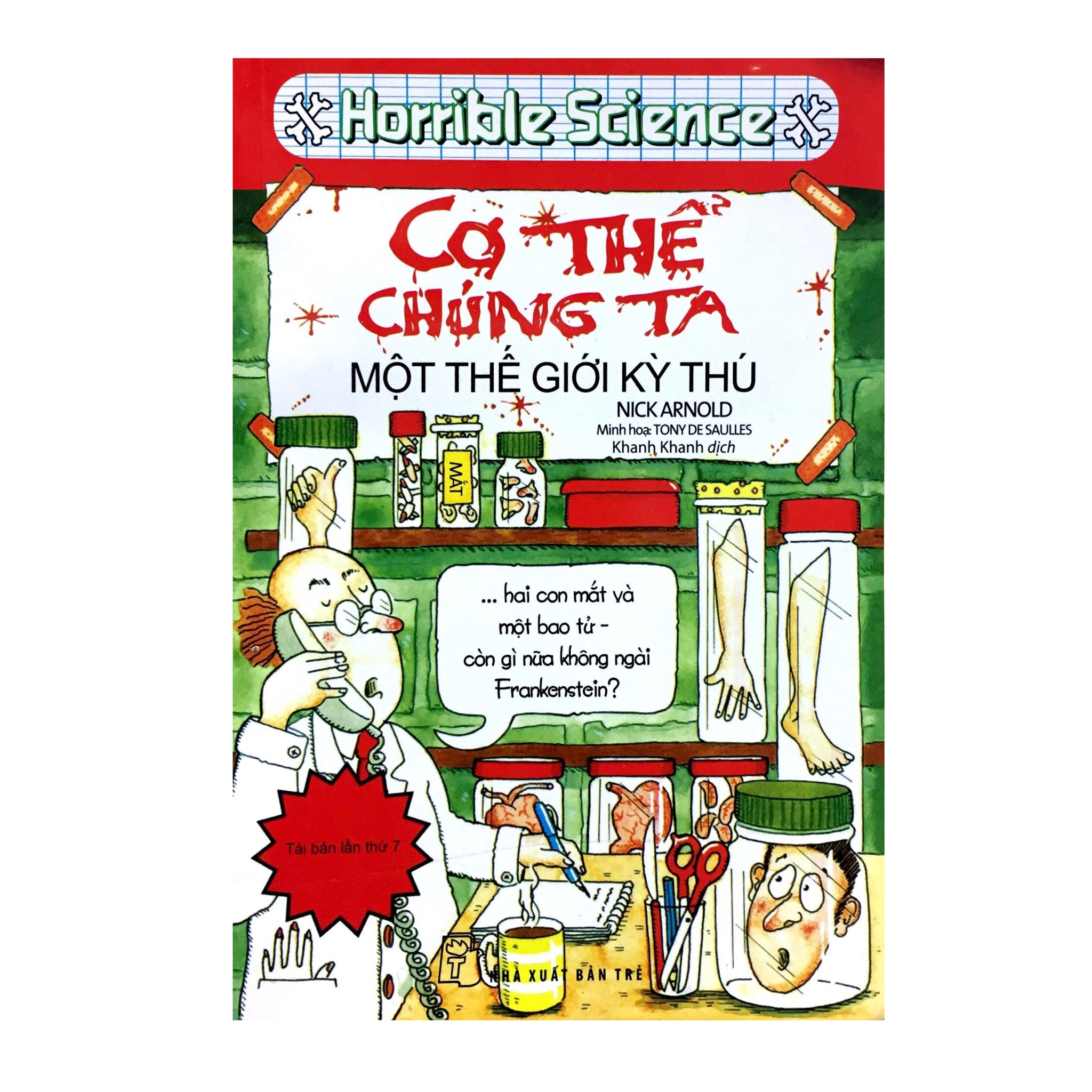 Cơ Thể Chúng Ta Một Thế Giới Kỳ Thú