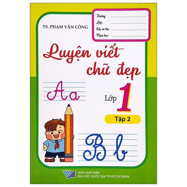 Luyện Viết Chữ Đẹp Lớp 1 – Tập 2