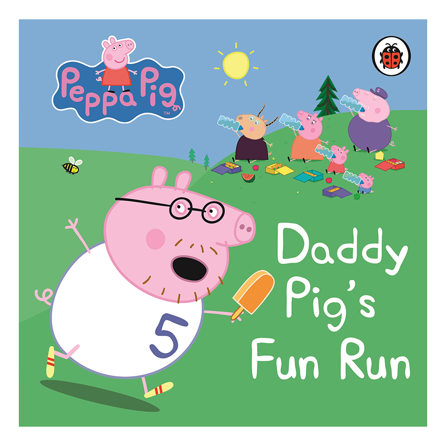 Peppa Pig: Daddy Pig's Fun Run: My First Storybook